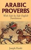 Arabic Proverbs (Bilingual Proverbs)