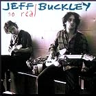 Click here to buy So Real Last Goodbye (Live and Acoustic in Japan) - Limited Edition 3 track EP by  Jeff Buckley .