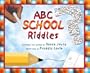 ABC School Riddles