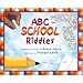 ABC School Riddles (Levin, Freddie.)