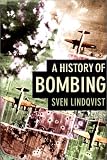 A History of Bombing