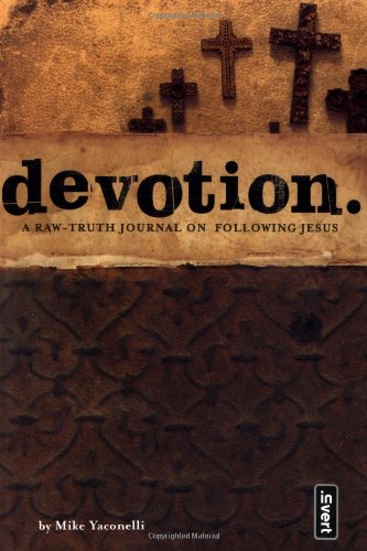 Devotion: A Raw-Truth Journal on Following Jesus (invert) - Paperback