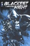 Blackest night, Tome 1 : Debout les m...