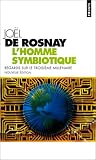 L'homme symbiotique
