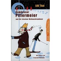 Kommissar Pillermeier und die falschen Weihnachtsm�nner
