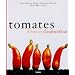 Tomates d'hier et d'aujourd'hui