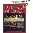 African Americans in Florida: An Illustrated History by Maxine D. Jones and Kevin M. McCarthy
