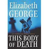 This Body Of Death: An Inspector Lynley Novelby Elizabeth George