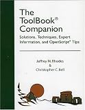 The ToolBook Companion: Solutions, Techniques, Expert Information, and OpenScript Tips