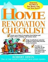 Home Renovation Checklist: Everything You Need to Know to Save Money, Time, and Your Sanity