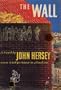 The Wall - A Novel