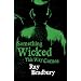Something Wicked This Way Comes