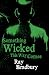 Books : Something Wicked This Way Comes
