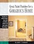 Great Paint Finishes for a Gorgeous Home