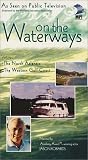 On the Waterways, Vol. 1 - The North Atlantic / The Western Gulf Coast [VHS]