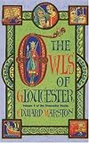 The Owls of Gloucester (Domesday Books)