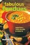 Fabulous Fondues: Appetizers, Main Courses & Desserts