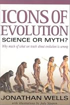 Icons of Evolution: Science or Myth?