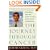 The Journey Through Cancer: An Oncologist's Seven-Level Program for Healing and Transforming the Whole Person
