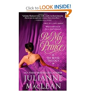 Be My Prince - Julianne MacLean
