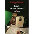 Ecrire est une enfance
