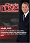 Charlie Rose with David Ensor; Graham Fuller, Milton Bearden & Robert Baer; Michael Lemonick; Gray Davis; Andrew Revkin, Jeffrey Kluger & Fred Guteri (July 10, 2002)