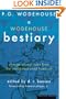 A Wodehouse Bestiary (P.G. Wodehouse Collection)