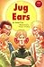 Jug Ears (Longman Book Project)