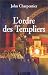 Book L'Ordre des Templiers (Figures de proue de l'histoire de France)