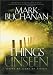 Things Unseen: Living in Light of Forever