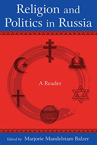 Religion and Politics in Russia: A Reader: A Reader