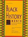 Black Historians Monthly Resources Book (Black History Month Resource Book)