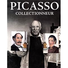 Picasso collectionneur : Exposition, Kunsthalle der Hypo-Kulturstiftung, Munic ( 30 avril-16 ao�t 1998)