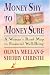 Money Shy to Money Sure:  A Woman's Road Map to Financial Well-Being