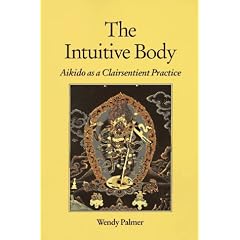 The Intuitive Body: Aikido as a Clairsentient Practice