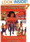 The Pimp's Bible: The Sweet Science of Sin