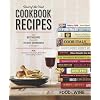 Food & Wine Best of the Best Cookbook Recipes: The Best Recipes From The 25 Best Cookbooks of the Year (Food & Wine Best of the Best Recipes Cookbook)