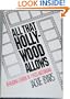 All That Hollywood Allows: Rereading Gender in 1950's Melodrama (Gender and American Culture)