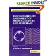 Biocompatiblity: Assessment of Medical Devices and Materials (Biomaterials Science and Engineering) by  Julian H. Braybrook