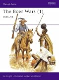 The Boer Wars: 1836-98 v. 1 (Men-at-arms)