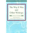 The Way It Was and Other Writings (Recovering the Us Hispanic Literary Heritage) by Jesus Colon, Edna Acosta-Belen, and Virginia Sanchez Korrol