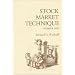 Stock Market Technique, No. 1 (Fraser Publishing Library)