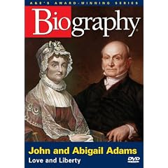Biography - John & Abigail Adams (A&E DVD Archives)