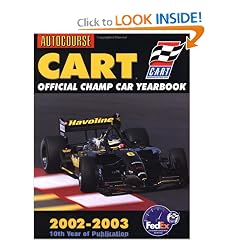 Autocourse Cart Official Champ Car Yearbook 2002-2003 (Autocourse Cart Official Champ Car Yearbook)