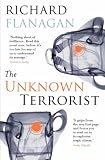 The Unknown Terrorist: A Novel
