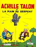 Achille Talon et la main du serpent