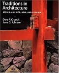 Traditions in Architecture: Africa, America, Asia, and Oceania