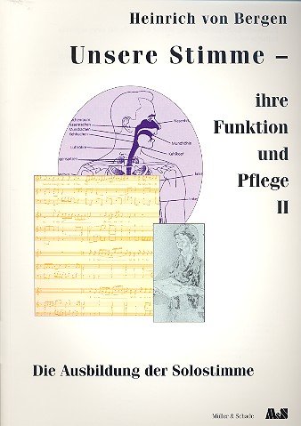 Heinrich von Bergen: Ausbildung der Solostimme