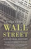 Wall Street : a cultural history