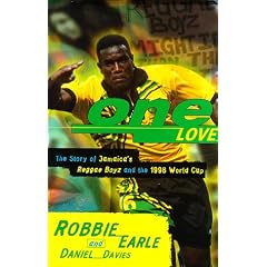 One Love: Jamaica's Reggae Boyz in the 1998 World Cup